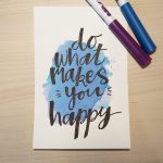 Aquarellkarte mit Handlettering "Do what makes you happy"