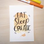 Aquarellkarte mit Handlettering "Eat sleep create"