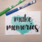 Aquarellkarte mit Handlettering "make memories"
